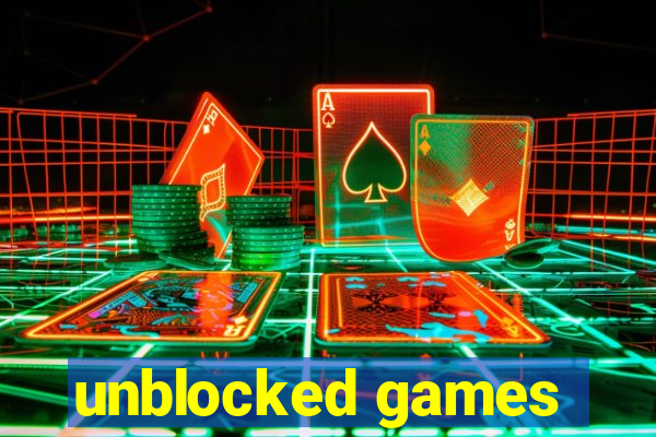 unblocked games